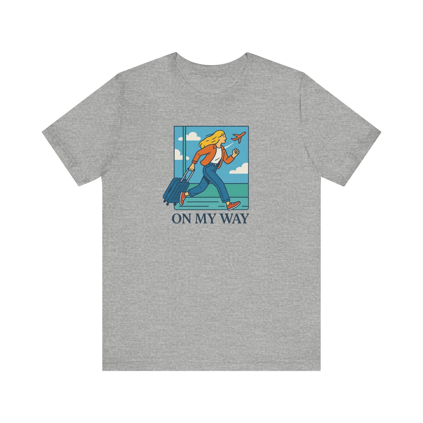 On My Way! Short Sleeve T-Shirt