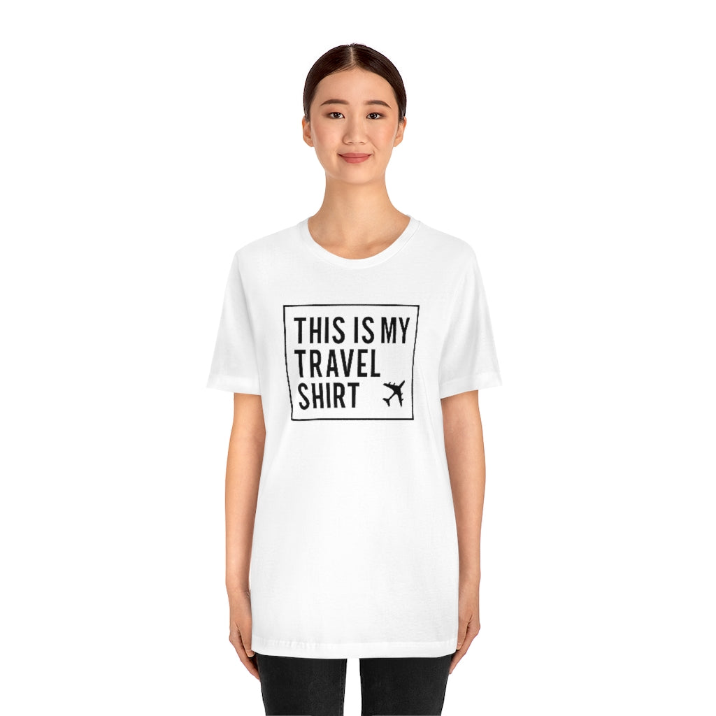 This Is My Travel Shirt Short Sleeve Unisex T-Shirt